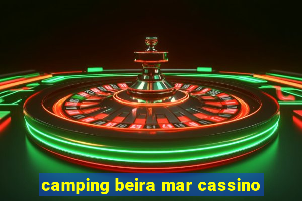 camping beira mar cassino